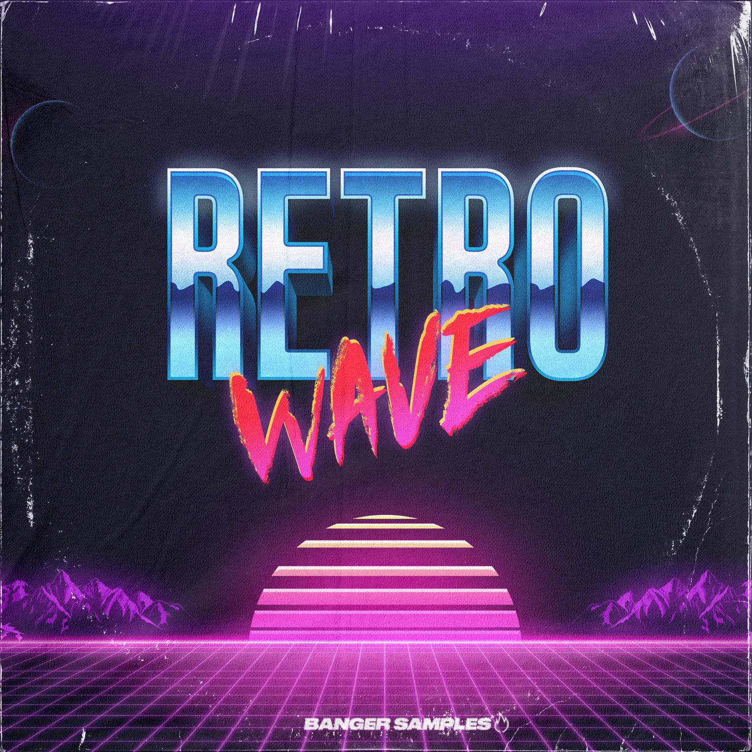 Banger Samples - Retro Wave